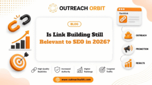 Is Link Building Still Relevant to SEO in 2026?